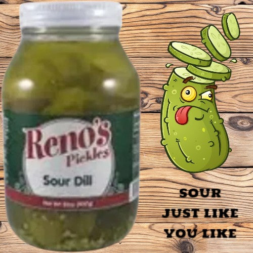 Reno's Sour Dill Pickles'