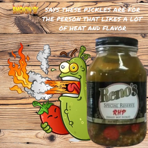 Reno's Special Reserve--RHP Realy Hot pickles