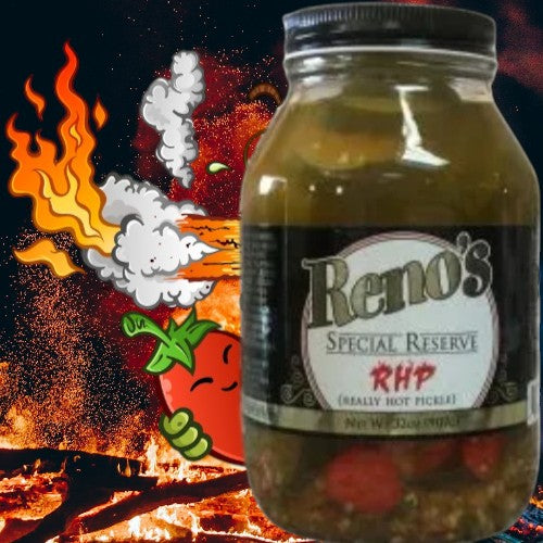 Reno's Special Reserve--RHP Realy Hot pickles